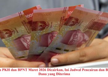 Bansos PKH dan BPNT Maret 2026 Dicairkan, Ini Jadwal Pencairan dan Besaran Dana yang Diterima