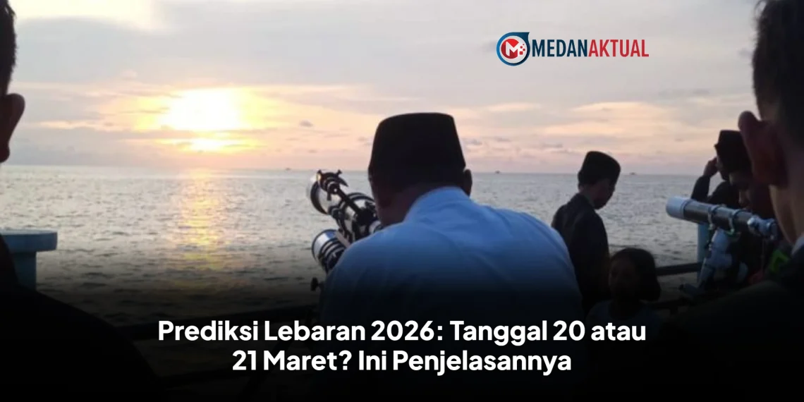 Prediksi Lebaran 2026: Tanggal 20 atau 21 Maret? Ini Penjelasannya