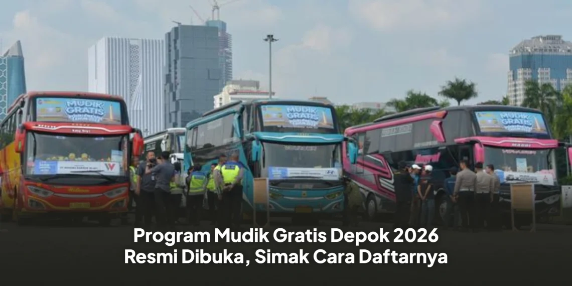 Program Mudik Gratis Depok 2026 Resmi Dibuka, Simak Cara Daftarnya