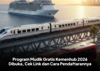 Program Mudik Gratis Kemenhub 2026 Dibuka, Cek Link dan Cara Pendaftarannya