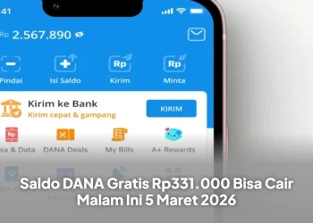 Saldo DANA Gratis Rp331.000 Bisa Cair Malam Ini 5 Maret 2026