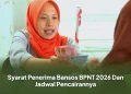 Syarat Penerima Bansos BPNT 2026 Dan Jadwal Pencairannya