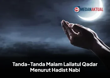 Tanda-Tanda Malam Lailatul Qadar Menurut Hadist Nabi