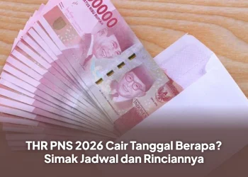 THR PNS 2026 Cair Tanggal Berapa? Simak Jadwal dan Rinciannya