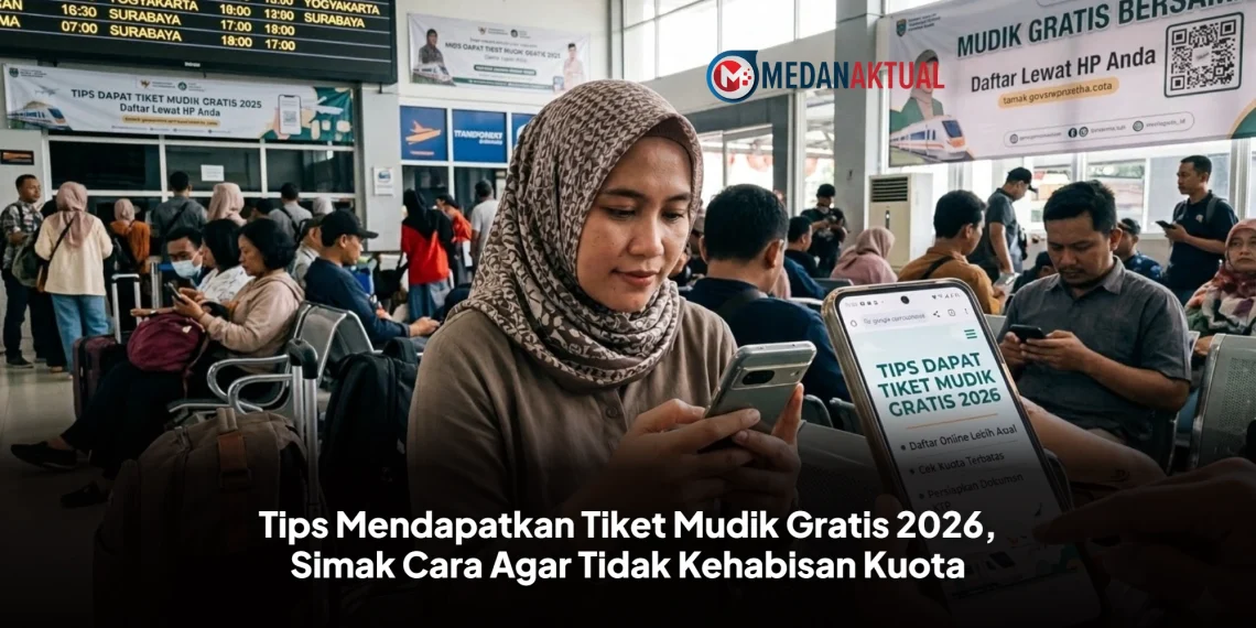 Tips Mendapatkan Tiket Mudik Gratis 2026, Simak Cara Agar Tidak Kehabisan Kuota