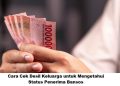 Cara Cek Desil Keluarga untuk Mengetahui Status Penerima Bansos