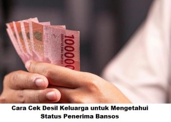 Cara Cek Desil Keluarga untuk Mengetahui Status Penerima Bansos
