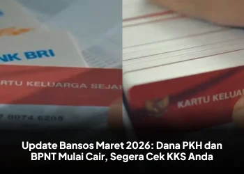 Update Bansos Maret 2026: Dana PKH dan BPNT Mulai Cair, Segera Cek KKS Anda