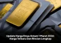 Update Harga Emas Antam 1 Maret 2026: Harga Terbaru Dan Rincian Lengkap