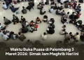 Waktu Buka Puasa di Palembang 3 Maret 2026: Simak Jam Maghrib Hari Ini
