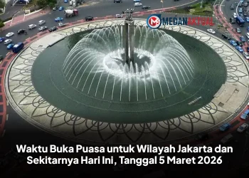 Waktu Buka Puasa untuk Wilayah Jakarta dan Sekitarnya Hari Ini, Tanggal 5 Maret 2026