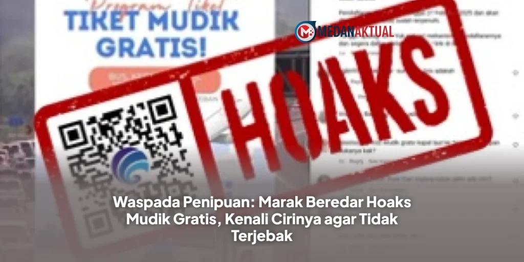 Waspada Penipuan: Marak Beredar Hoaks Mudik Gratis, Kenali Cirinya agar Tidak Terjebak