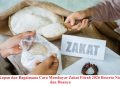 Kapan dan Bagaimana Cara Membayar Zakat Fitrah 2026 Beserta Niat dan Doanya