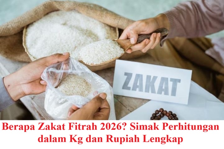 Berapa Zakat Fitrah 2026? Simak Perhitungan dalam Kg dan Rupiah Lengkap