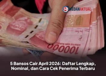 5 Bansos Cair April 2026: Daftar Lengkap, Nominal, dan Cara Cek Penerima Terbaru
