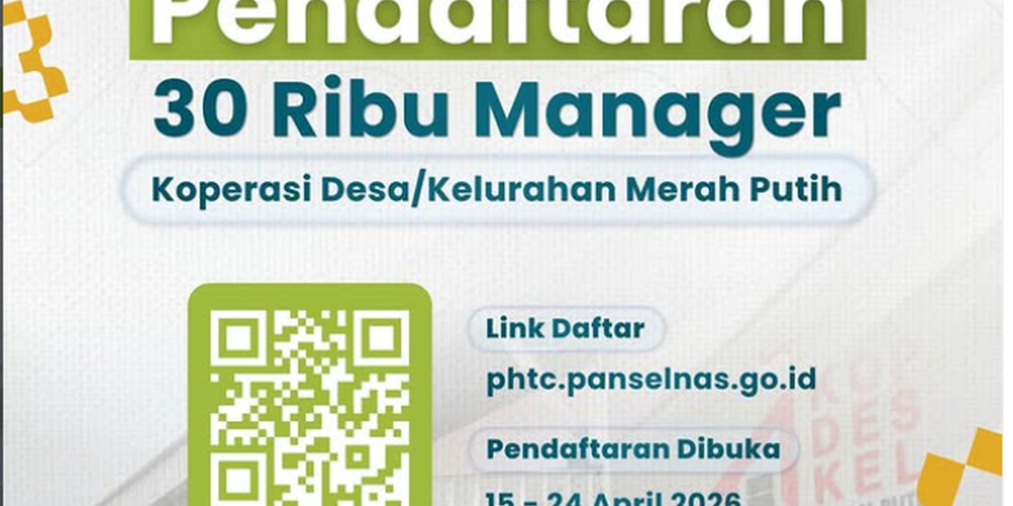 Rekrutmen 30 Ribu Manajer Koperasi Desa Merah Putih 2026 Dibuka, Ini Syarat dan Link Daftarnya