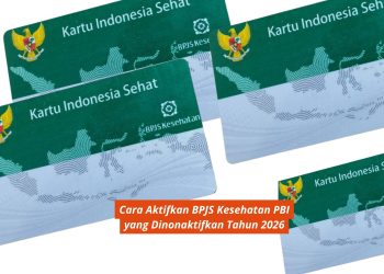Cara Aktifkan BPJS Kesehatan PBI yang Dinonaktifkan Tahun 2026