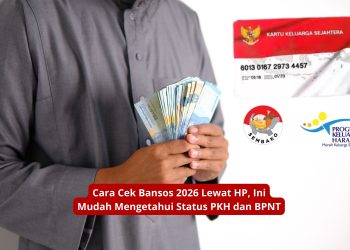 Cara Cek Bansos 2026 Lewat HP, Ini Mudah Mengetahui Status PKH dan BPNT