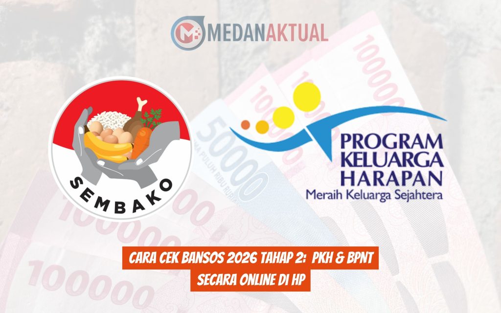Cara Cek Bansos 2026 Tahap 2 PKH & BPNT Secara Online di HP