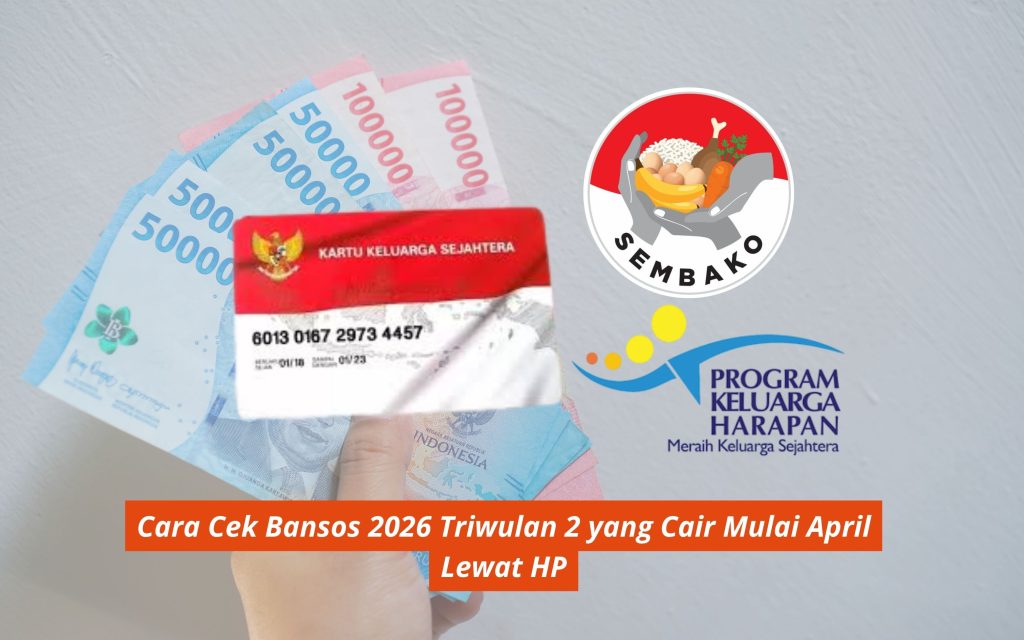 Cara Cek Bansos 2026 Triwulan 2