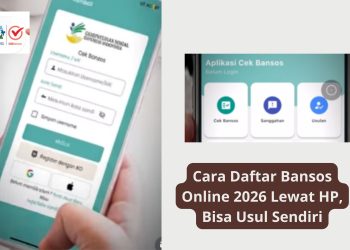 Cara Daftar Bansos Online 2026 Lewat HP, Bisa Usul Sendiri