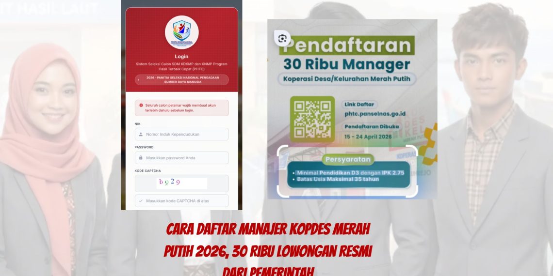 Cara Daftar Manajer Kopdes Merah Putih 2026, 30 Ribu Lowongan Resmi dari Pemerintah