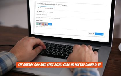 Cek Bansos 600 Ribu April 2026 Cara via NIK KTP Online di HP