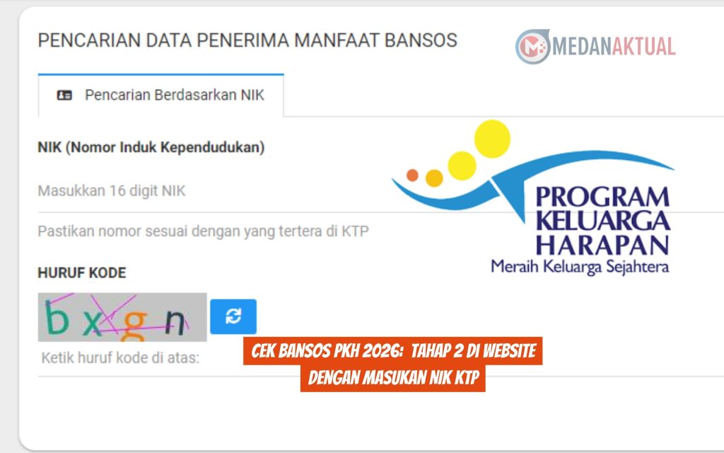 Cek Bansos PKH 2026 Tahap 2 di Website Dengan Masukan NIK KTP