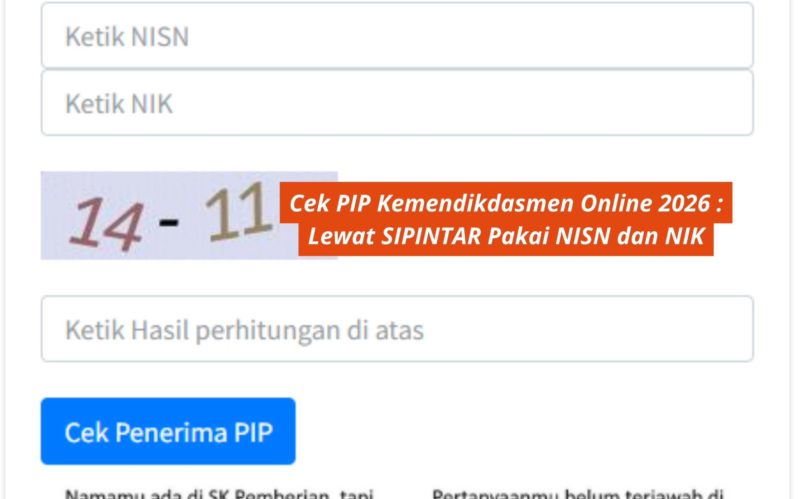 Cek PIP Kemendikdasmen Online 2026 : Lewat SIPINTAR Pakai NISN dan NIK