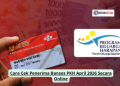 Cara Cek Penerima Bansos PKH April 2026 Secara Online