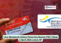 Cara Mengecek Status Penerima Bansos PKH Tahap 2 April 2026 Lewat HP