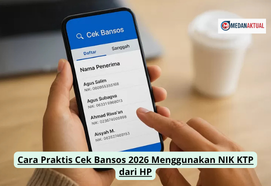 Cara Praktis Cek Bansos 2026 Menggunakan NIK KTP dari HP
