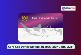 Cara Cek Daftar KIP Kuliah 2026 Jalur UTBK-SNBT