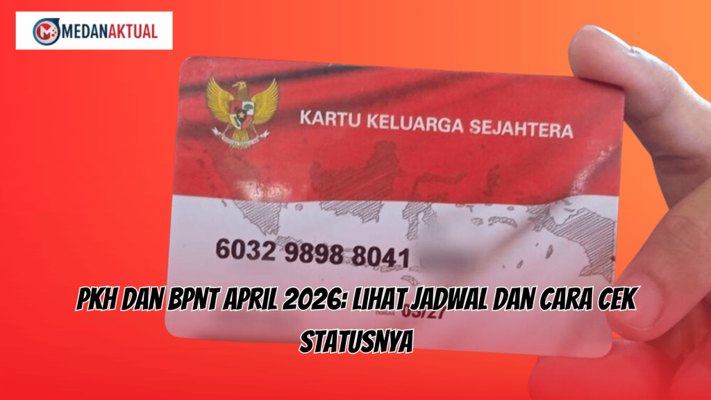 PKH dan BPNT April 2026: Lihat Jadwal dan Cara Cek Statusnya