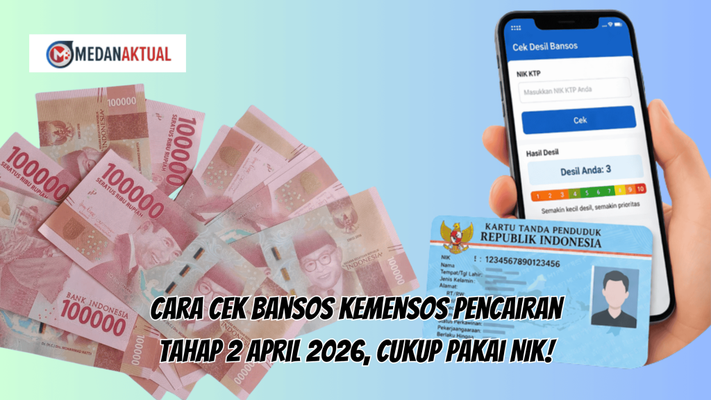 Cara Cek Bansos Kemensos Pencairan Tahap 2 April 2026, Cukup Pakai NIK!