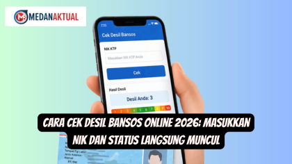 Cara Cek Desil Bansos Online 2026: Masukkan NIK dan Status Langsung Muncul