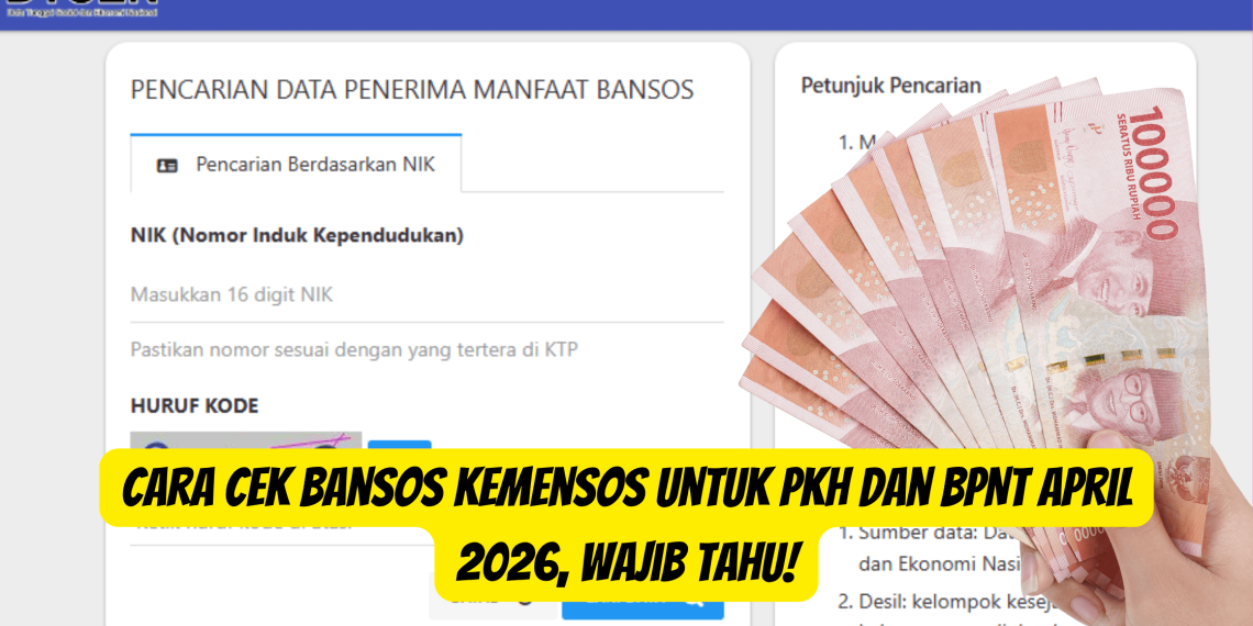 Cara Cek Bansos Kemensos untuk PKH dan BPNT April 2026, Wajib Tahu!