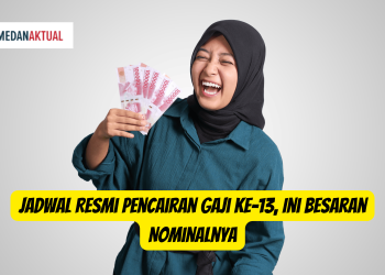 Jadwal Resmi Pencairan Gaji ke-13, Ini Besaran Nominalnya