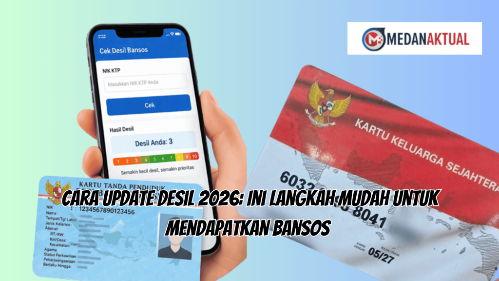 Cara Update Desil 2026: Ini Langkah Mudah untuk Mendapatkan Bansos