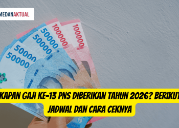 Kapan Gaji ke-13 PNS Diberikan Tahun 2026? Berikut Jadwal dan Cara Ceknya