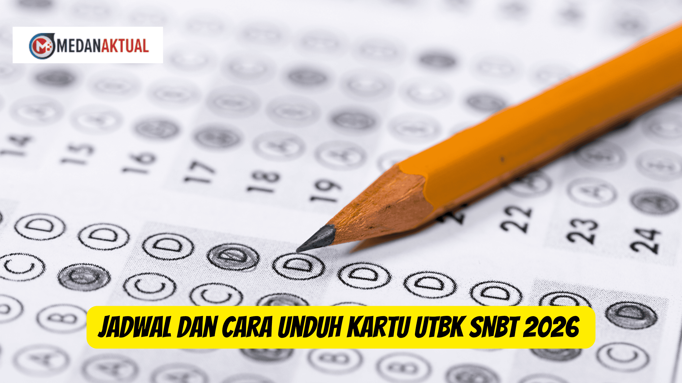 Jadwal dan Cara Unduh Kartu UTBK SNBT 2026