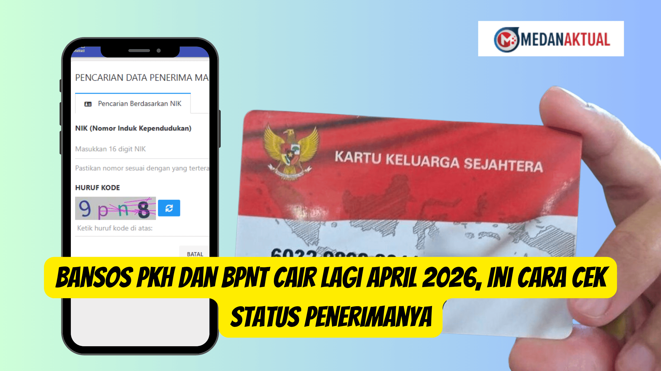 Bansos PKH dan BPNT Cair Lagi April 2026, Ini Cara Cek Status Penerimanya