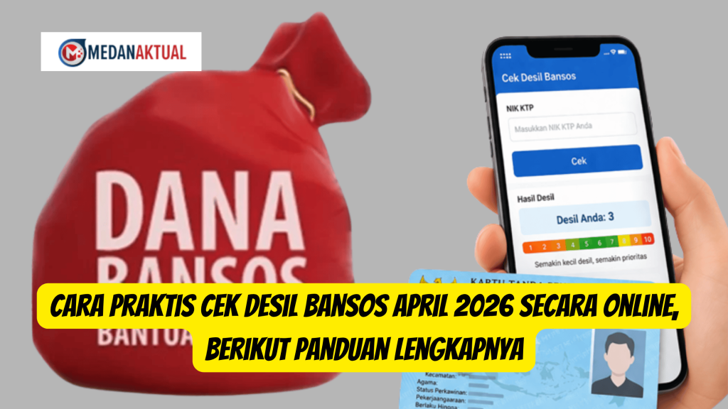 Cara Praktis Cek Desil Bansos April 2026 Secara Online, Berikut Panduan Lengkapnya