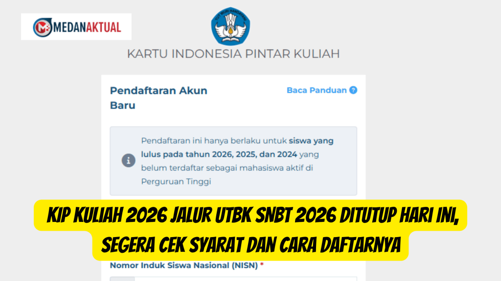 Jadwal Pendaftaran KIP Kuliah 2026 Jalur UTBK SNBT 2026, Ini Syarat dan Cara Daftarnya
