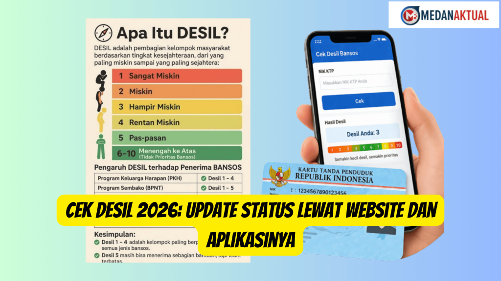 Cek Desil 2026: Update Status Lewat Website dan Aplikasinya