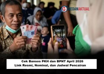Cek Bansos PKH dan BPNT April 2026: Link Resmi, Nominal, dan Jadwal Pencairan