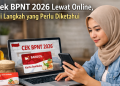 Cek BPNT 2026 Lewat Online, Ini Langkah yang Perlu Diketahui