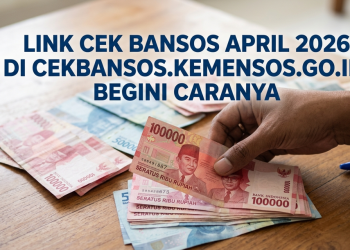 Link Cek Bansos April 2026 di cekbansos.kemensos.go.id, Begini Caranya
