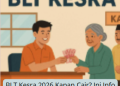 BLT Kesra 2026 Kapan Cair? Ini Info Terbarunya