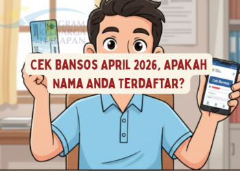 Cek Bansos April 2026, Apakah Nama Anda Terdaftar?